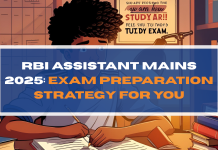 RBI Assistant Mains 2025 Exam Preparation Strategy for You