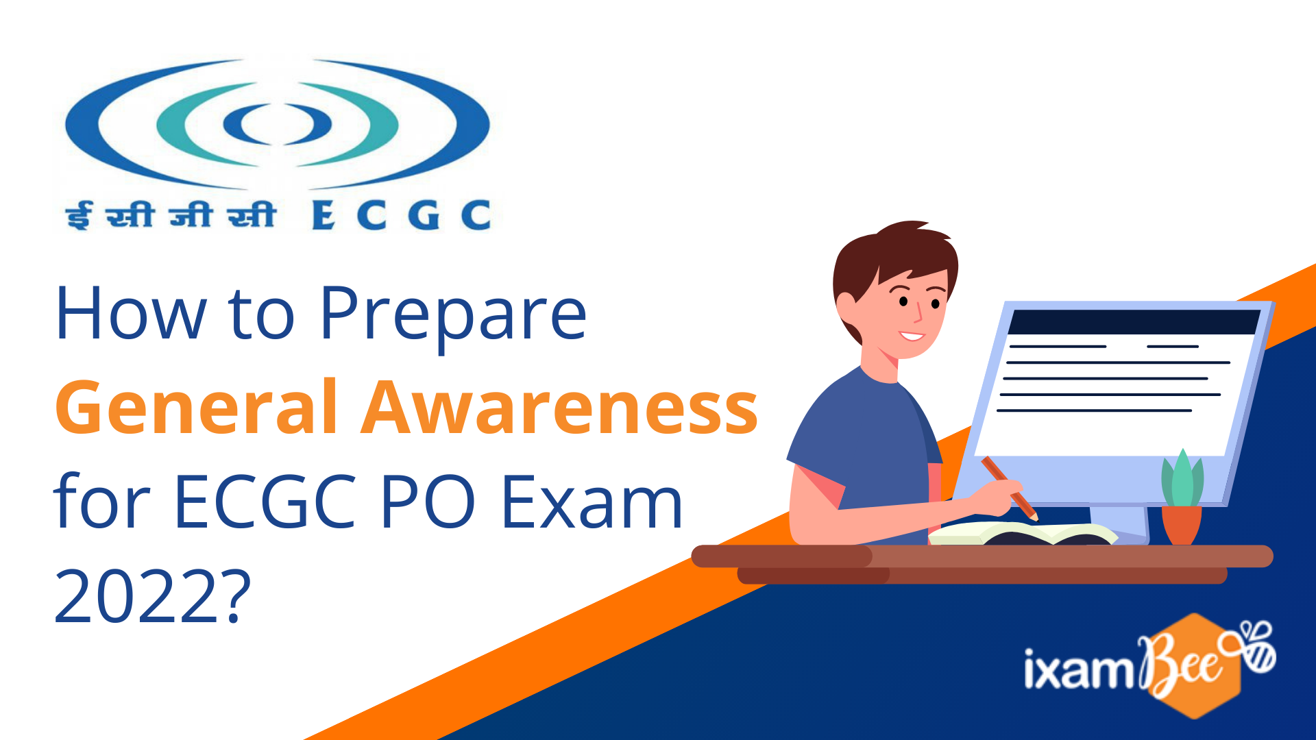 General Awareness (GA) Preparation for ECGC PO Exam 2022