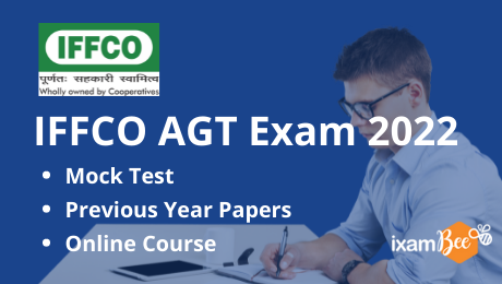 IFFCO AGT Exam 2022