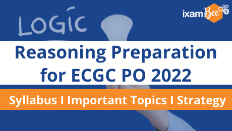 Reasoning Preparation for ECGC PO 2022