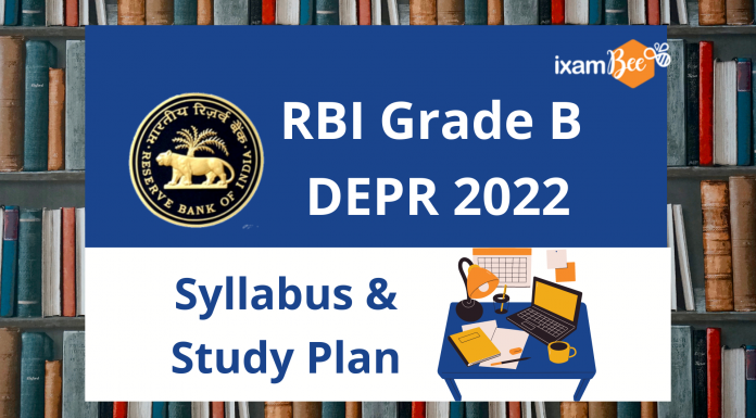 RBI Grade B DEPR 2022: Syllabus & Study Plan