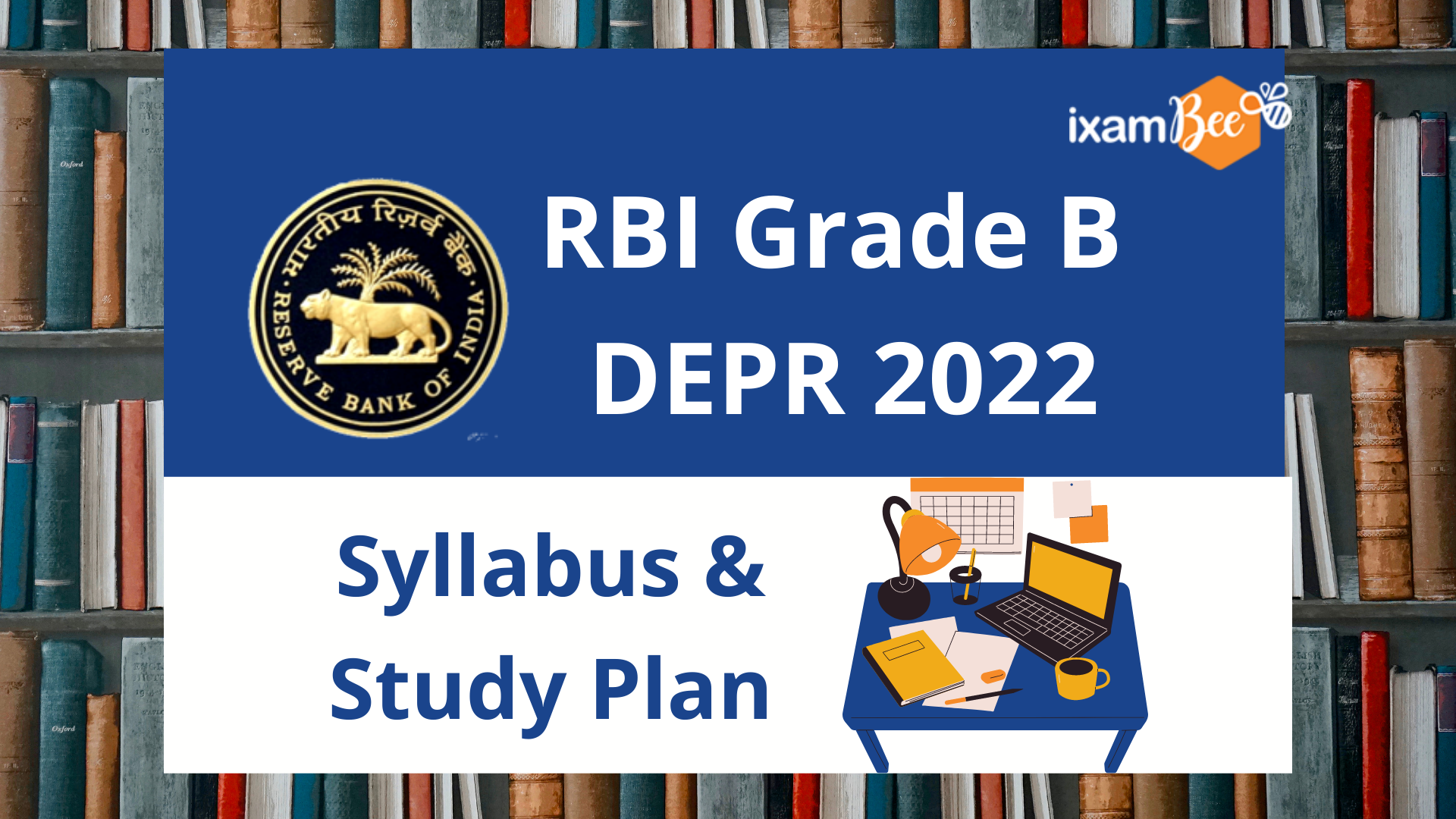 RBI Grade B DEPR 2022: Syllabus & Study Plan