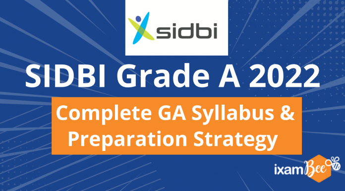 SIDBI Grade A 2022: Complete GA Syllabus & Preparation Strategy