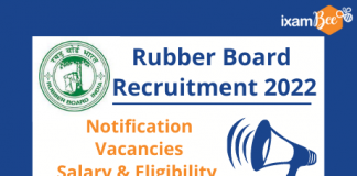 Rubber Board Recruitment 2022: Notification, Vacancies, Salary & Eligibility