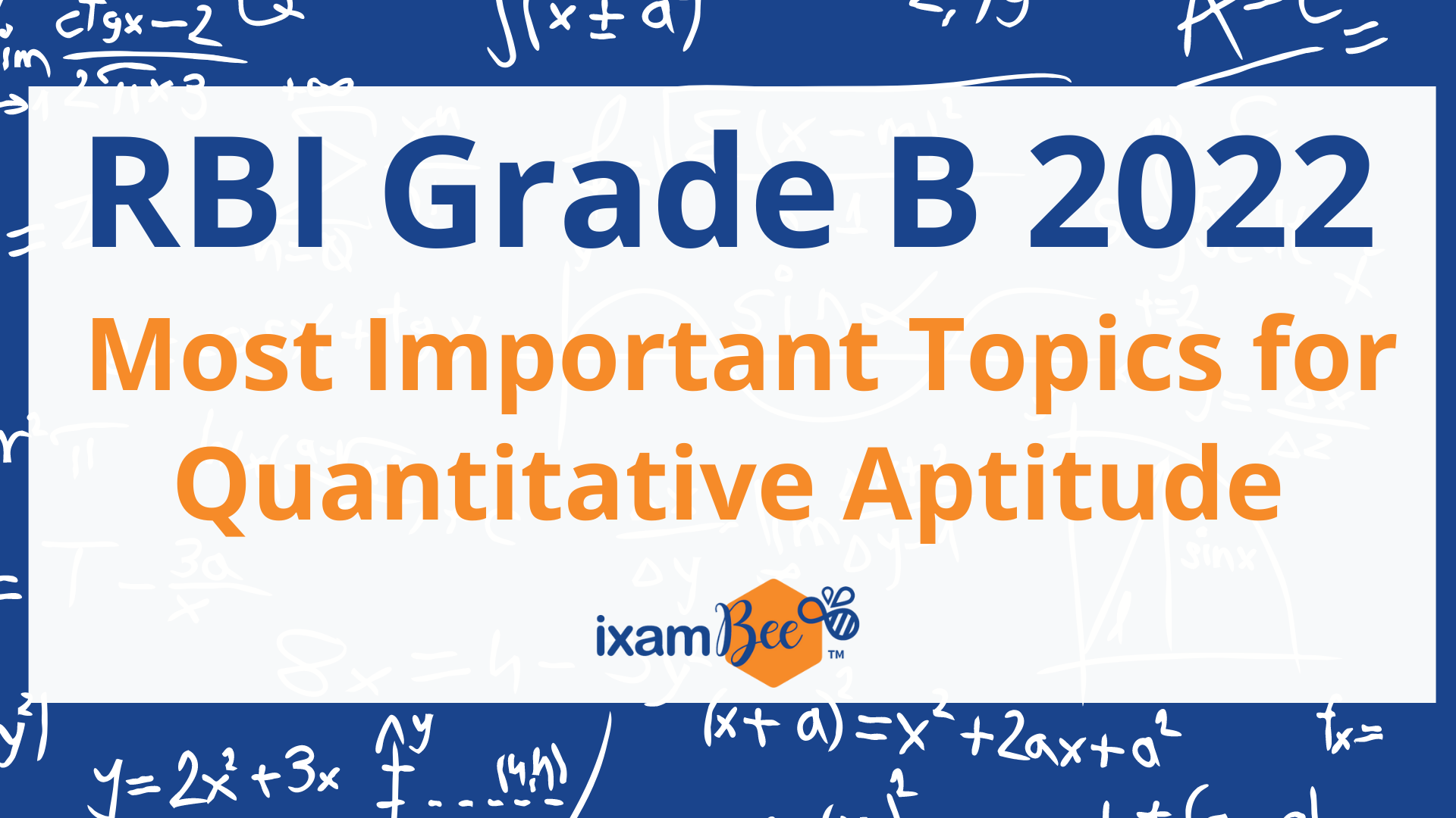 RBI Grade B 2022: Most Important Topics for Quantitative Aptitude