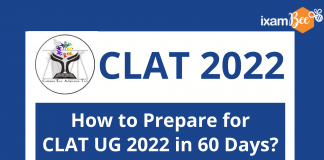 CLAT 2022: How to Prepare for CLAT UG 2022 in 60 Days?