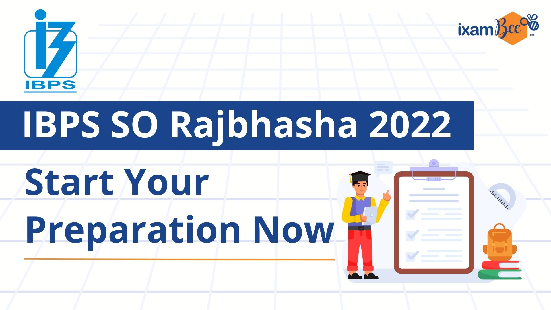 IBPS SO Rajbhasha 2022-23: Start Your Preparation Now!