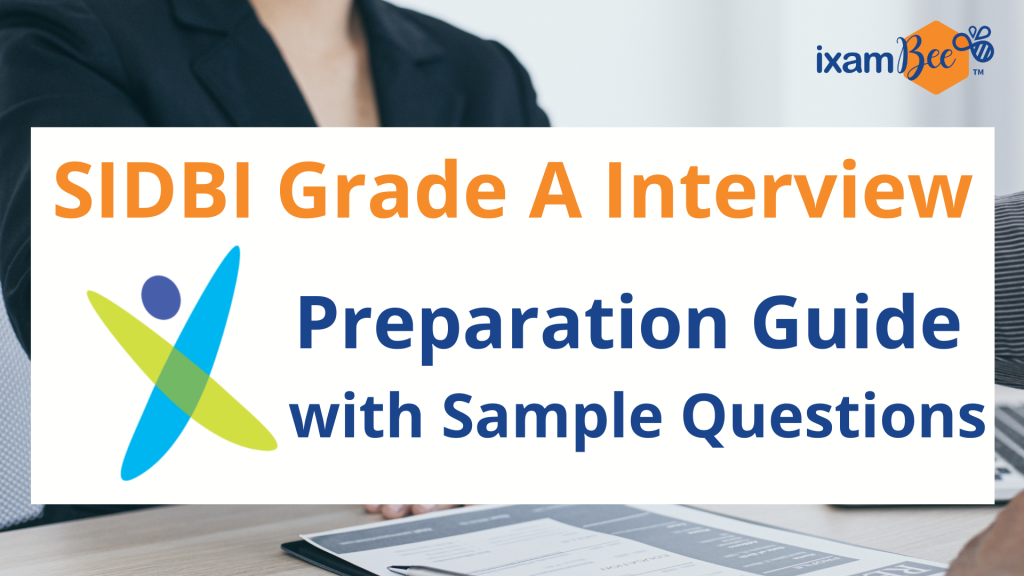 SIDBI Grade A Interview Preparation