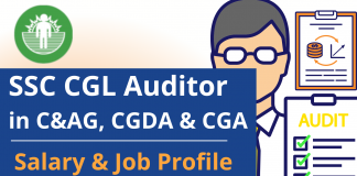 SSC CGL Auditor in C&AG, CGDA and CGA: Salary & Job Profile