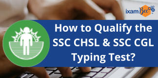 How to Qualify the SSC CHSL and SSC CGL Typing Test?