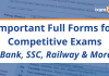 Important Full Forms for Competitive Exams: Bank, SSC, Railway and More