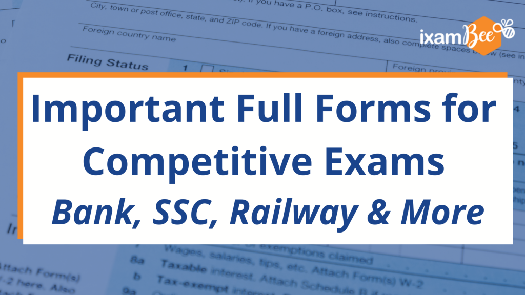 Important Full Forms for Competitive Exams: Bank, SSC, Railway and More