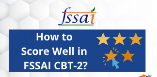FSSAI 2021-22: How to Score Well in CBT-2?