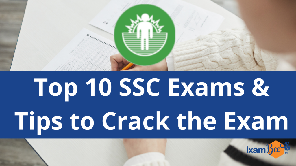 Top 10 SSC Exams and Tips to Crack the Exam