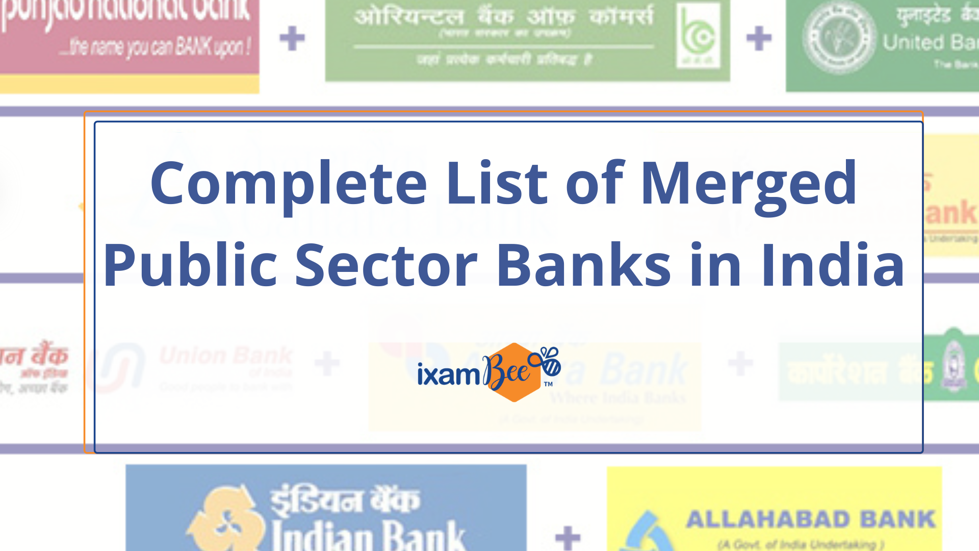 List of Merged Public Sector Banks in India