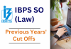 IBPS SO previous year cutoff