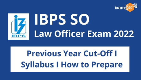 IBPS SO Law Officer Exam 2022