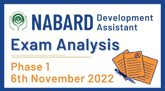 NABARD Development Assistant 2022 : Phase 1 Exam Analysis