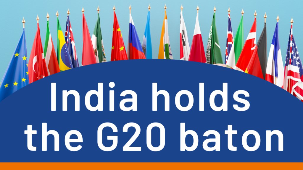 India Holds the G20 Baton