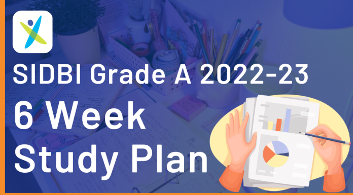 SIDBI Grade A 2022-23 : 6 Week Study Plan