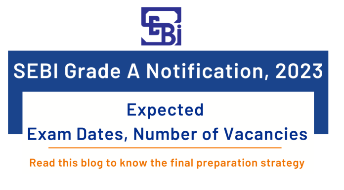 SEBI Grade A Notification 2023