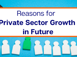 Reasons for Private Sector Growth in Future