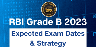RBI Grade B 2023 Expected Exam Dates & Strategy.