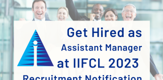 IIFCL Assistant Manager Recruitment 2023