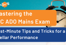 Mastering the LIC ADO Mains Exam: Last-Minute Tips and Tricks for a Stellar Performance