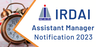 IRDA Assistant Manager Recruitment Notification 2023