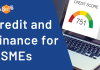 Credit and Finance for MSMEs