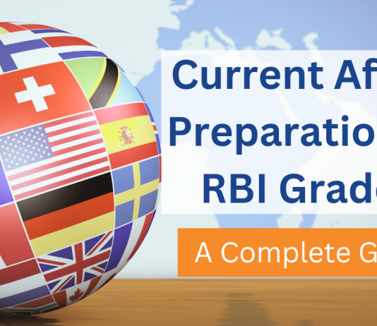 Current Affairs Preparation RBI Grade B Exam