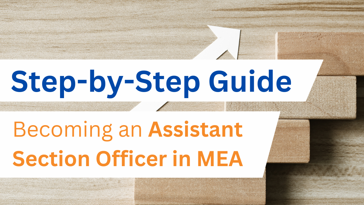 How to become an Section Officer Assistant in Ministry of External affairs
