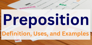 Preposition, Preposition rules uses and examples, preposition and their examples