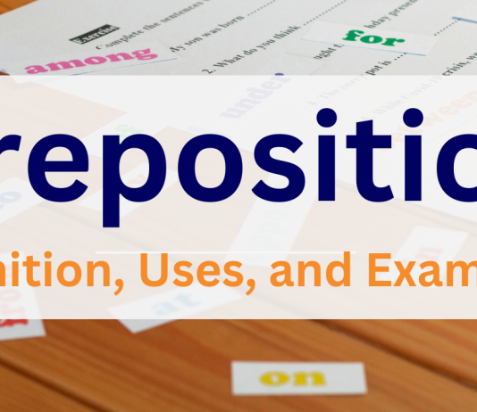 Preposition, Preposition rules uses and examples, preposition and their examples
