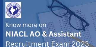 NIACL AO and Assistant Recruitment Exam Highlights 2023