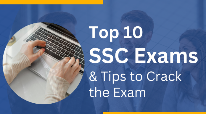 ssc exam, ssc exam 2023, ssc cgl, best ssc exams, list of ssc exams, list of exams under ssc, what is ssc