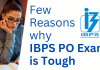 Is IBPS PO Exam Tough