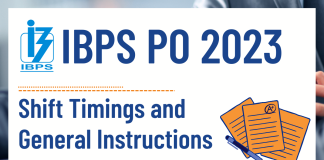 IBPS PO shift timings and general instructions