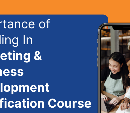 Importance of Enrolling in Marketing & Business Development Course