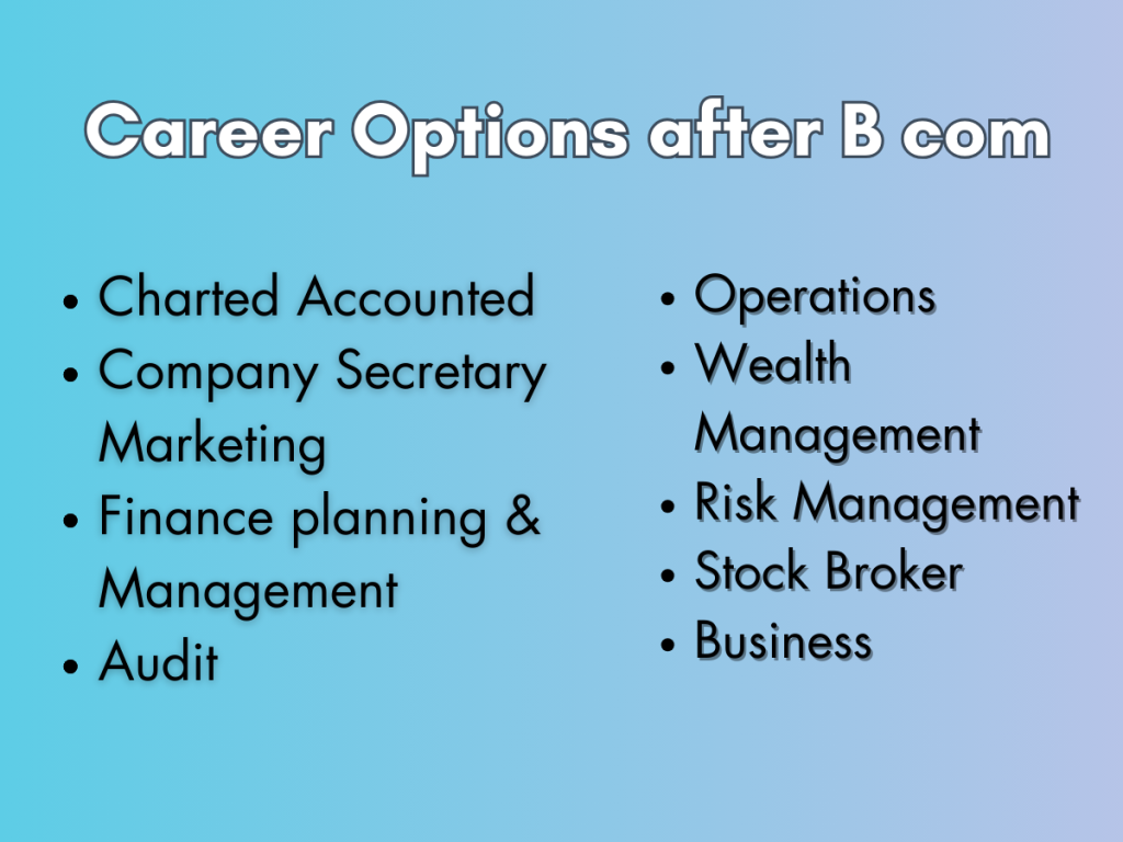 Career options after Bcom 