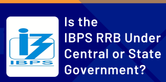 Is the IBPS RRB Under the Central or State Government?