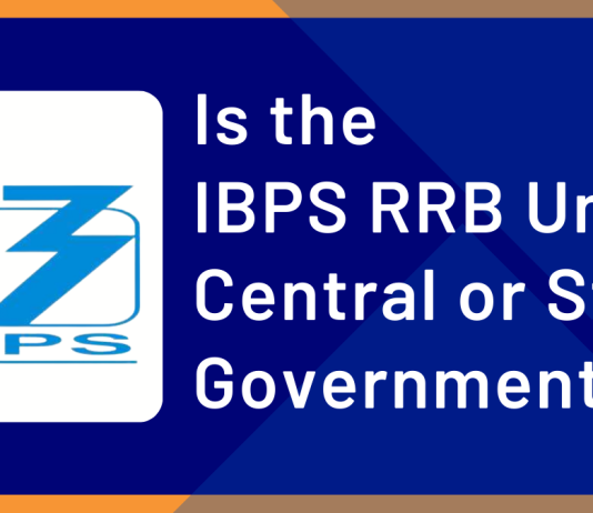 Is the IBPS RRB Under the Central or State Government?