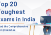 Top 20 toughest Exams in India