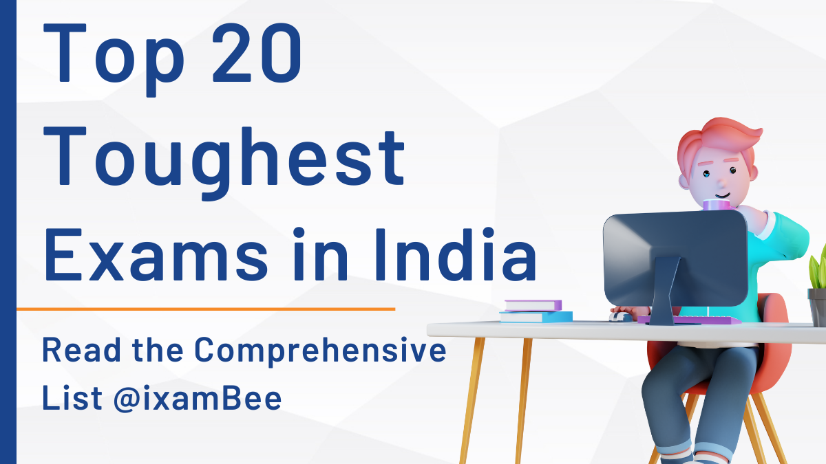 Top 20 toughest Exams in India