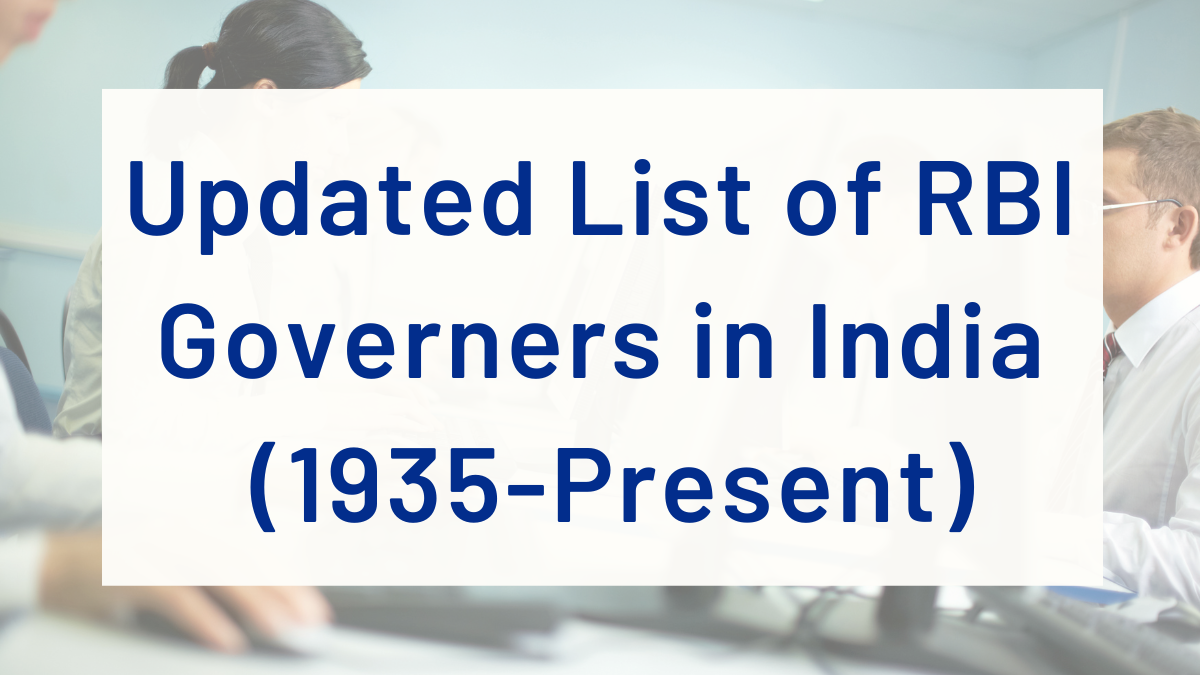 List of RBI Governors, Updated list of RBI Governors, RBI Governor List 2023