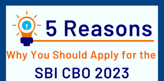Why to apply for SBI CBO?