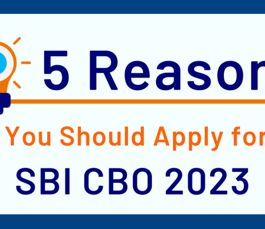 Why to apply for SBI CBO?