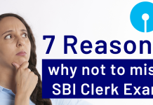 7 Reasons to attend SBI Clerk Exam