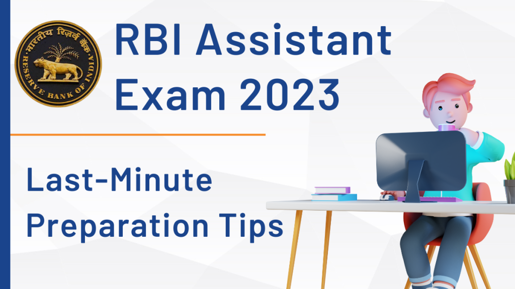 RBI Assistant 2023: Last Minute Preparation Tips